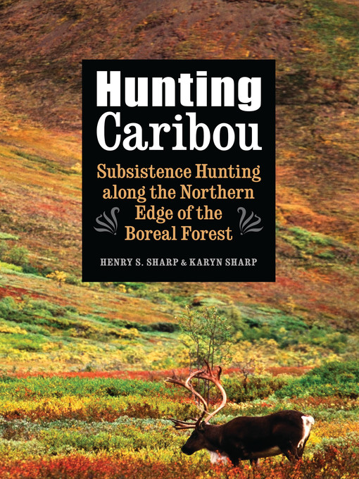 Title details for Hunting Caribou by Karyn Sharp - Available